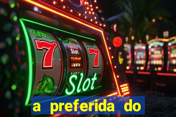 a preferida do terceiro mestre